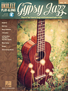 Ukulele Play-Along Vol. 39: Gypsy Jazz Guitar and Fretted sheet music cover